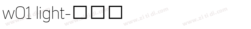 w01 light字体转换